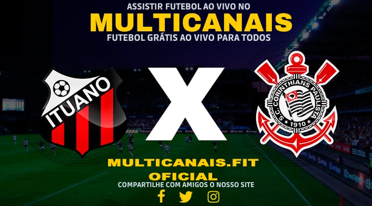 Assistir Ituano x Corinthians AO VIVO Online 17/01/2025