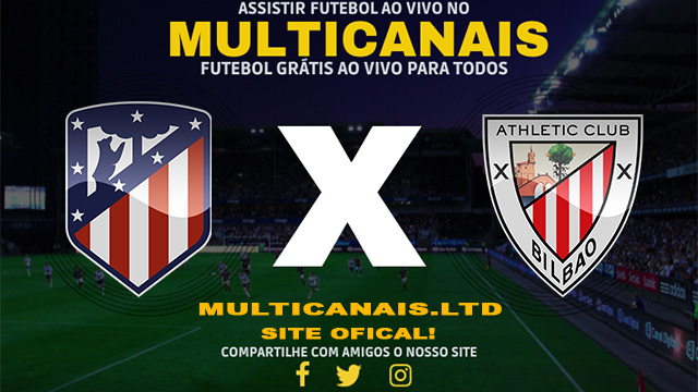Assistir Atlético Madrid x Athletic Club Ao Vivo Online HD 07/02/2024