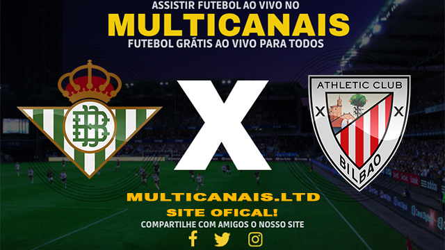 Assistir Real Betis x Athletic Club AO VIVO Online 02/02/2025