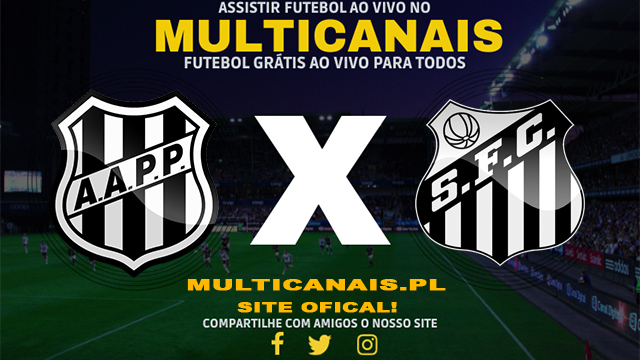 Assistir Ponte Preta x Santos AO VIVO Online 19/01/2025