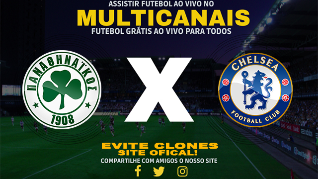 Assistir Panathinaikos x Chelsea AO VIVO Online 24/10/2024
