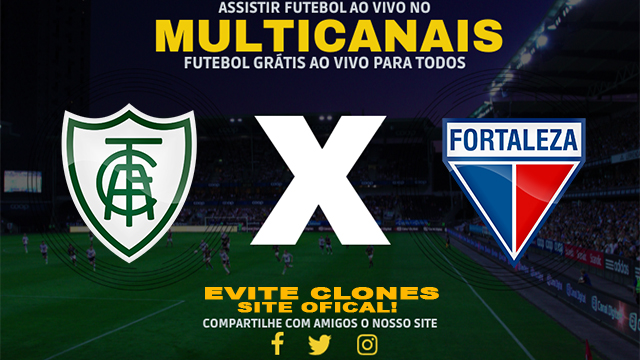 Assistir América-MG x Fortaleza AO VIVO Online 13/01/2025