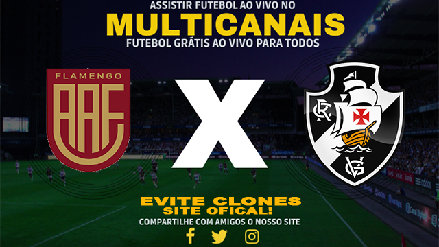 Assistir Flamengo SP x Vasco AO VIVO Online 17/01/2025