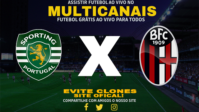 Assistir Sporting x Bologna AO VIVO Online 29/01/2025