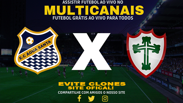 Assistir Água Santa x Portuguesa AO VIVO Online 12/02/2025
