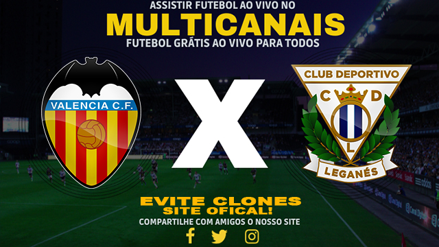 Assistir Valência x Leganes AO VIVO Online 09/02/2025