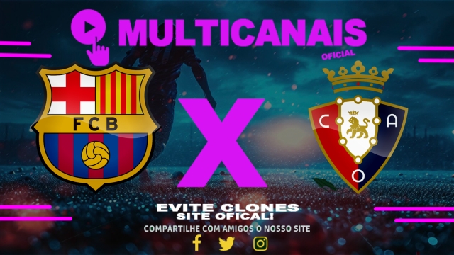 Assistir Barcelona x Osasuna AO VIVO Online 27/03/2025