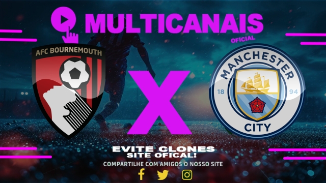 Assistir Bournemouth x Manchester City AO VIVO Online 30/03/2025