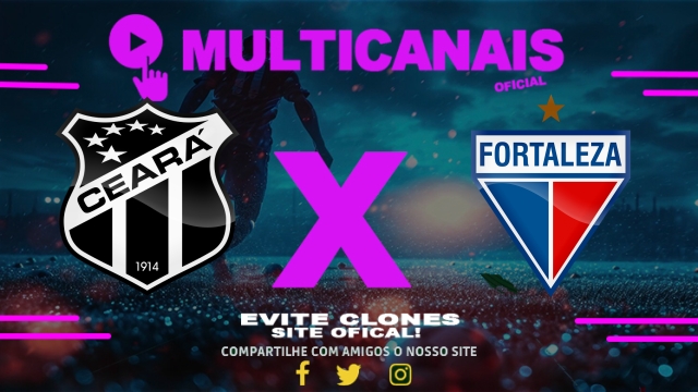 Assistir Ceará x Fortaleza AO VIVO Online 22/03/2025