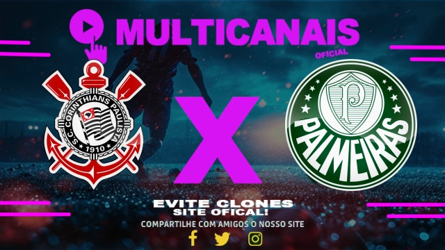 Assistir Corinthians x Palmeiras AO VIVO Online 27/03/2025