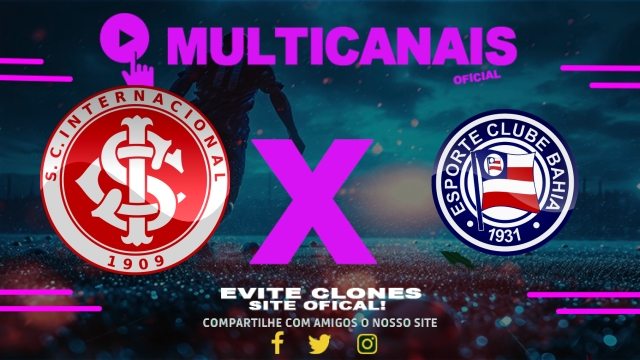 Assistir Internacional x Bahia AO VIVO Online 22/03/2025