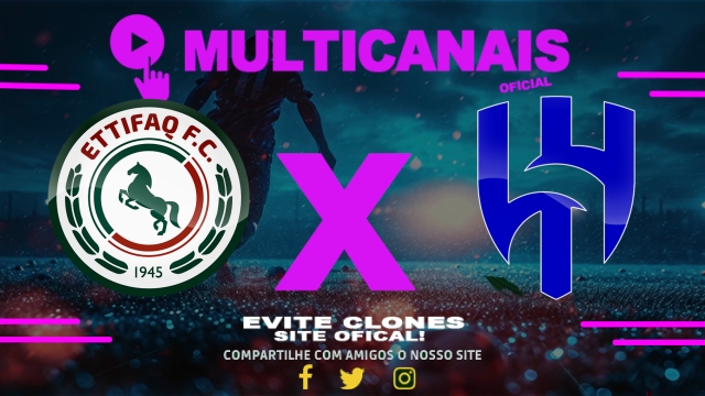 Assistir Al-Ettifaq x Al-Hilal-ARA AO VIVO Online 11/04/2025