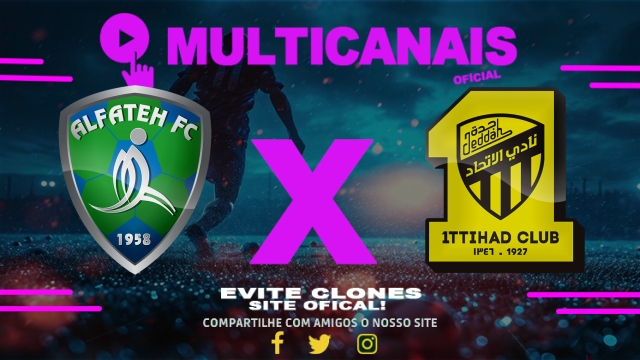 Assistir Al-Fateh x Al-Ittihad AO VIVO Online 17/04/2025