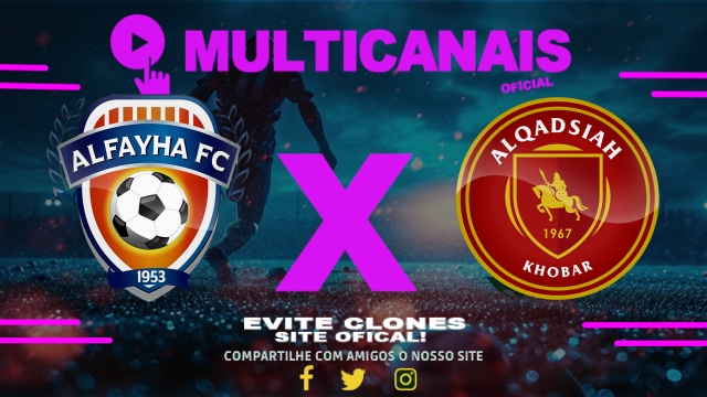 Assistir Al-Fayha  x Al-Qadsiah AO VIVO Online 12/04/2025