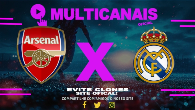 Assistir Arsenal x Real Madrid AO VIVO Online 08/04/2025