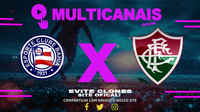 Assistir Bahia x Fluminense AO VIVO Online 27/04/2025