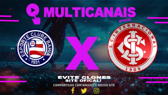 Assistir Bahia x Internacional AO VIVO Online 03/04/2025