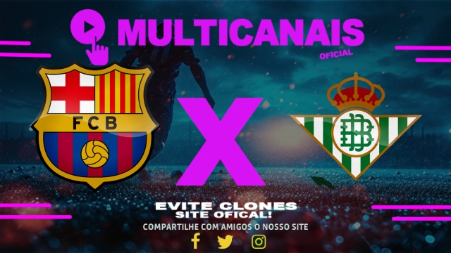 Assistir Barcelona x Betis AO VIVO Online 05/04/2025