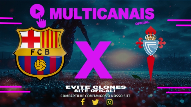 Assistir Barcelona x Celta AO VIVO Online 19/04/2025