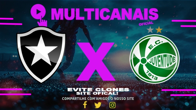 Assistir Botafogo x Juventude AO VIVO Online 05/04/2025