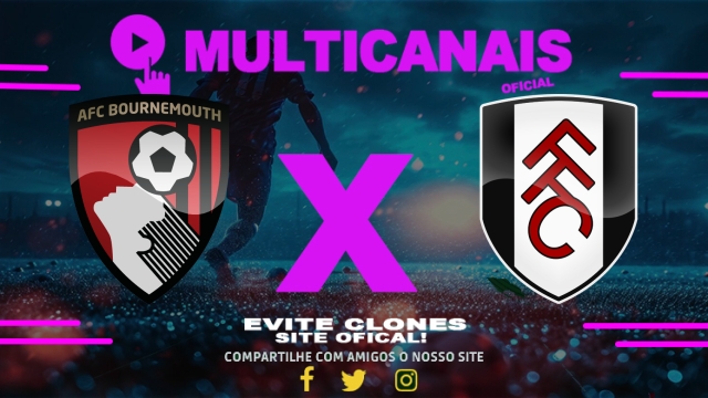 Assistir Bournemouth x Fulham AO VIVO Online 14/04/2025