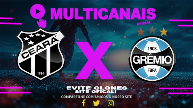 Assistir Ceará x Grêmio AO VIVO Online 05/04/2025