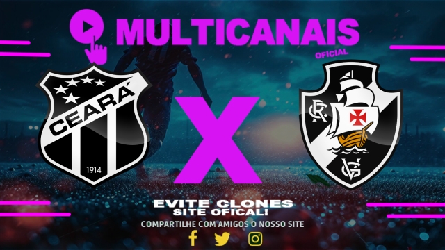 Assistir Ceará x Vasco AO VIVO Online 15/04/2025