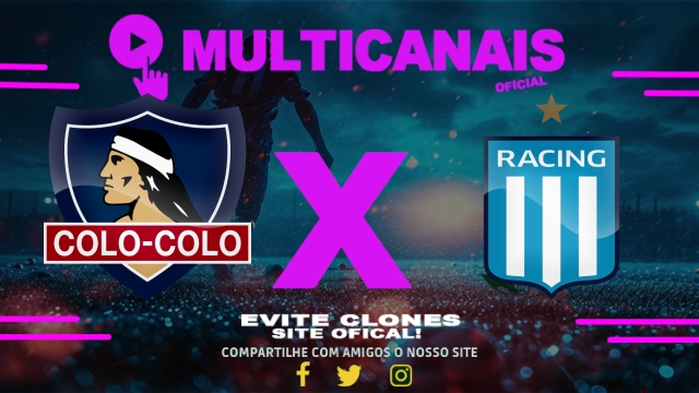 Assistir Colo-Colo x Racing Club AO VIVO Online 22/04/2025