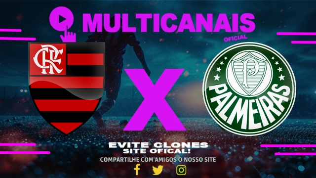 Assistir Flamengo x Palmeiras AO VIVO Online 15/04/2025
