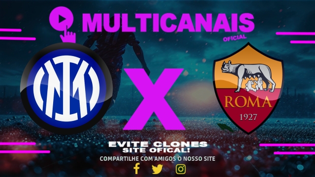 Assistir Internazionale x Roma AO VIVO Online 27/04/2025