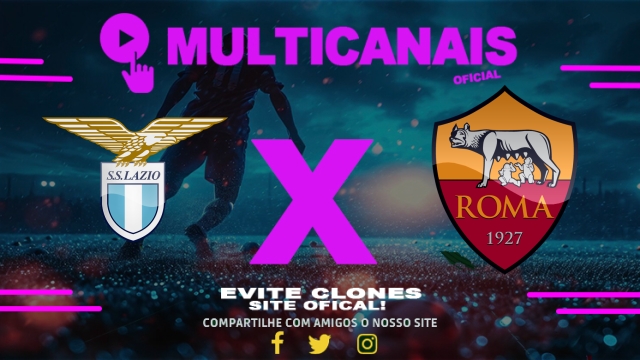Assistir Lazio x Roma AO VIVO Online 13/04/2025