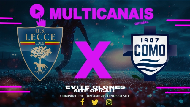 Assistir Lecce x Como AO VIVO Online 19/04/2025