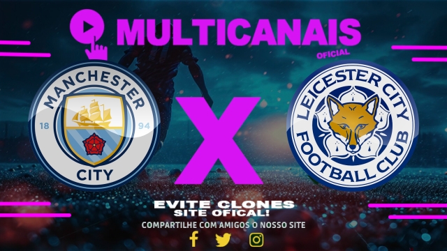 Assistir Manchester City x Leicester City AO VIVO Online 02/04/2025