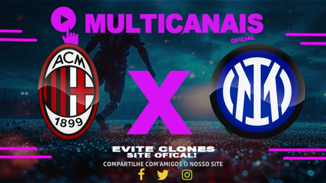 Assistir Milan x Internazionale AO VIVO Online 02/04/2025