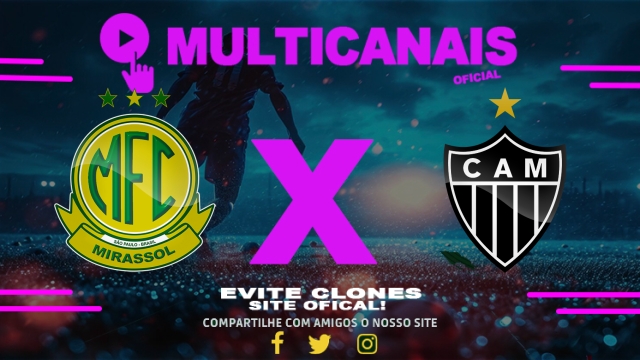 Assistir Mirassol x Atlético-MG AO VIVO Online 26/04/2025