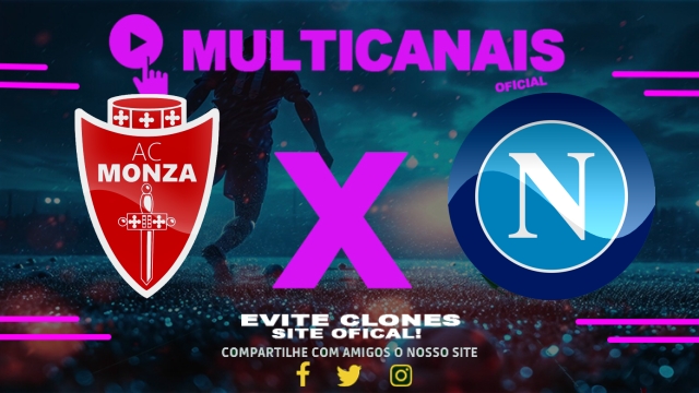 Assistir Monza x Napoli AO VIVO Online 19/04/2025