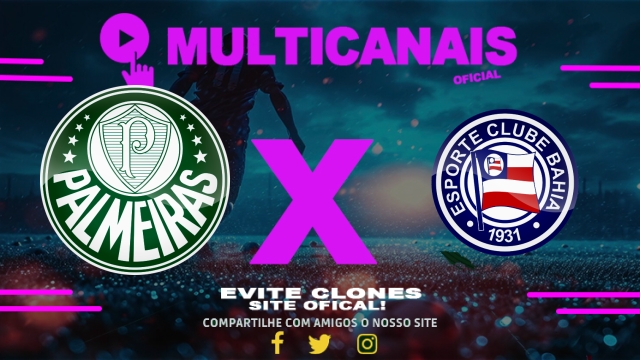 Assistir Palmeiras x Bahia AO VIVO Online 27/04/2025