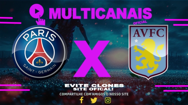 Assistir PSG x Aston Villa AO VIVO Online 09/04/2025