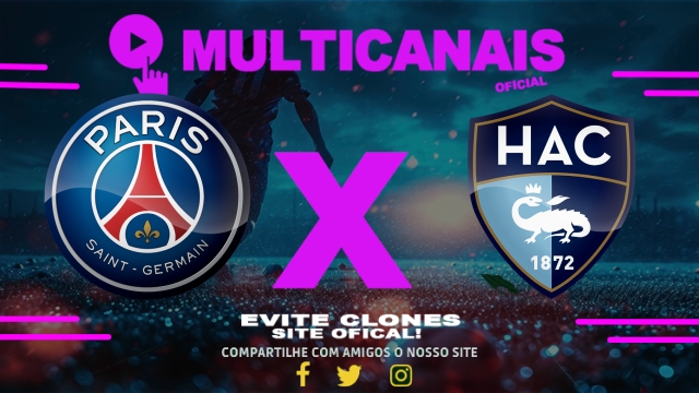 Assistir PSG x Le Havre AO VIVO Online 19/04/2025