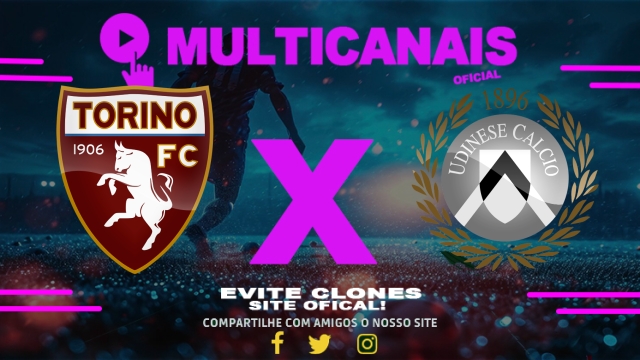 Assistir Torino x Udinese AO VIVO Online 23/04/2025