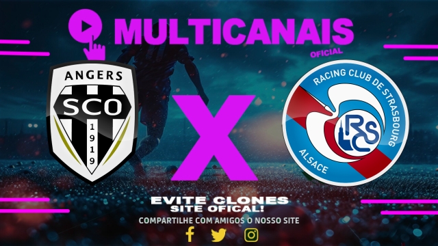 Assistir Angers x Strasbourg AO VIVO Online 10/05/2025