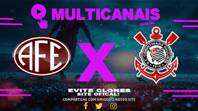 Assistir Ferroviária x Corinthians AO VIVO Online 11/05/2025