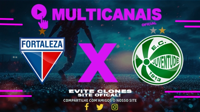 Assistir Fortaleza x Juventude AO VIVO Online 10/05/2025