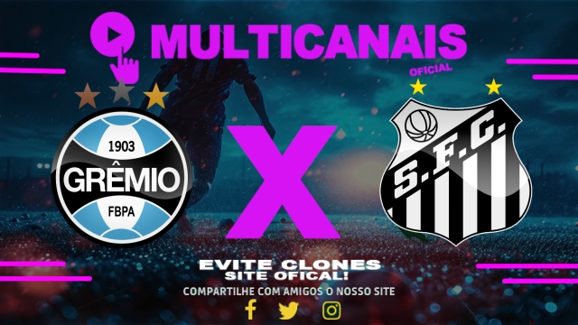 Assistir Grêmio x Santos AO VIVO Online 04/05/2025
