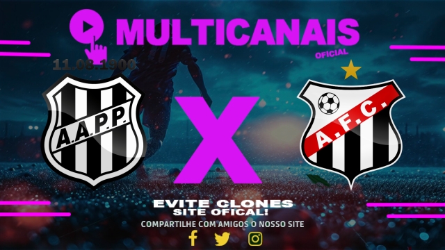 Assistir Ponte Preta x Anápolis AO VIVO Online 03/05/2025